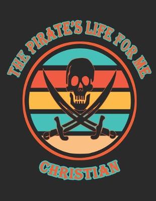 Book cover for The Pirate's Life For Me Christian