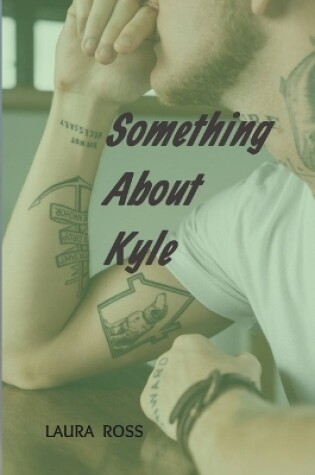 Cover of Something About Kyle