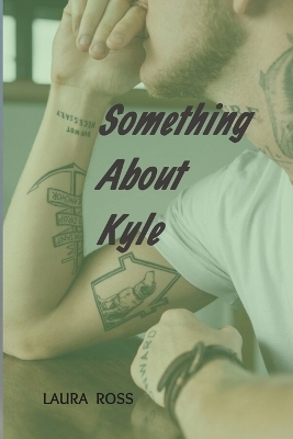 Book cover for Something About Kyle