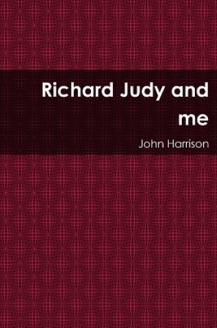 Cover of Richard Judy and me