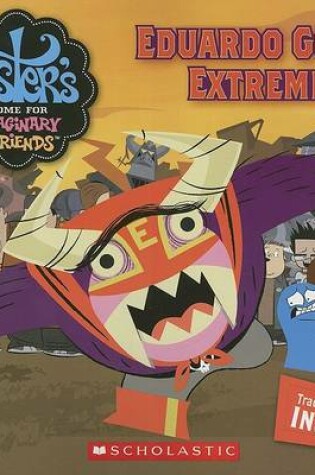 Cover of Eduardo Goes Extreme