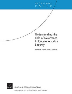 Book cover for Understanding the Role of Deterrence in Counterterrorism Security