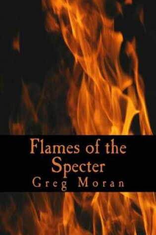 Cover of Flames of the Specter