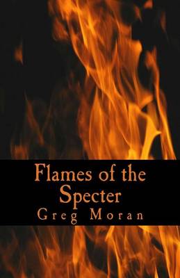 Book cover for Flames of the Specter