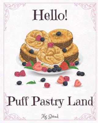 Book cover for Hello! Puff Pastry Land