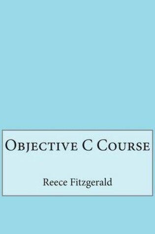 Cover of Objective C Course