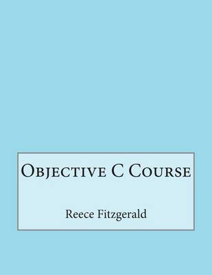 Book cover for Objective C Course