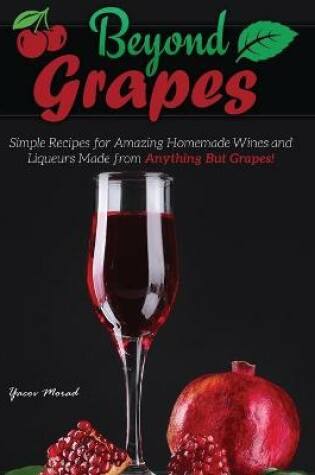 Cover of Beyond Grapes