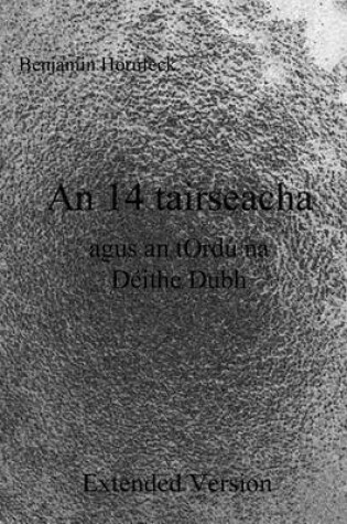 Cover of An 14 Tairseacha Agus an Tordu Na Deithe Dubh Extended Version