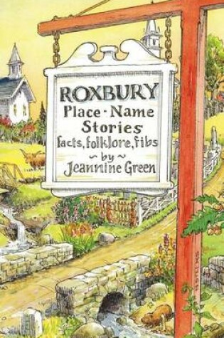 Cover of Roxbury Place-Name Stories