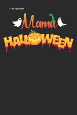 Book cover for Mama Halloween