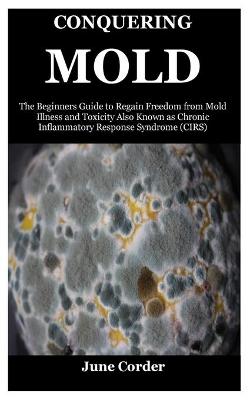 Book cover for Conquering Mold