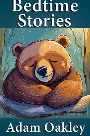 Cover of Bedtime Stories For Ages 4+