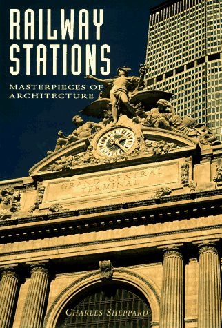 Book cover for Railway Stations: Masterpieces of Architecture