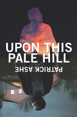 Book cover for Upon This Pale Hill