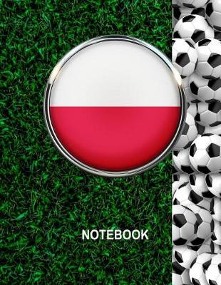 Book cover for Notebook. Poland Flag And Soccer Balls Cover. For Soccer Fans. Blank Lined Planner Journal Diary.