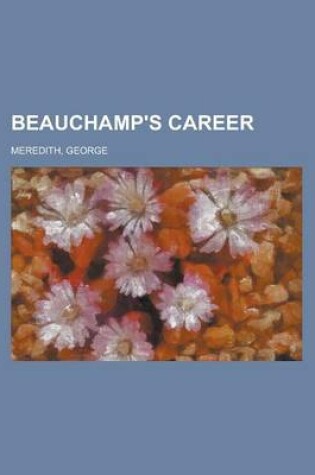 Cover of Beauchamp's Career - Volume 2