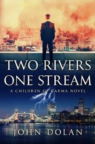 Cover of Two Rivers, One Stream