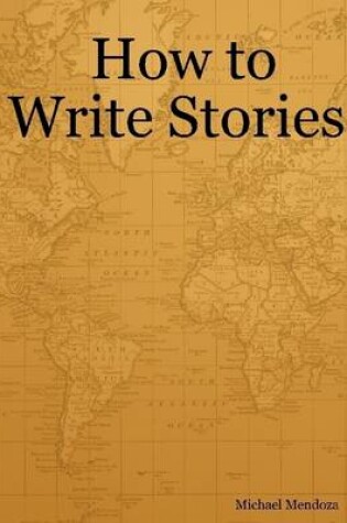 Cover of How to Write Stories