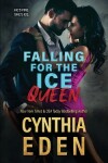 Book cover for Falling For The Ice Queen