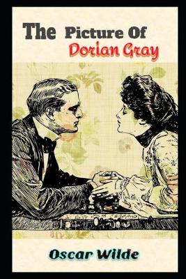 Book cover for The Picture of Dorian Gray By Oscar Wilde (A Story Of young man who sells his soul for eternal youth and beauty) "Annotated Version"