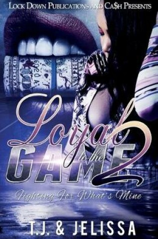Cover of Loyal to the Game 2