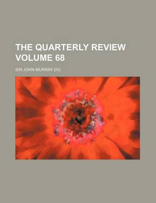 Book cover for The Quarterly Review Volume 68