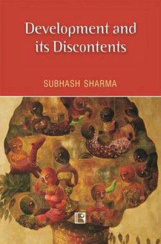 Cover of Development and its Discontents