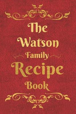 Book cover for The Watson Family Recipe Book