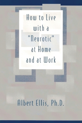 Book cover for How to Live with a Neurotic