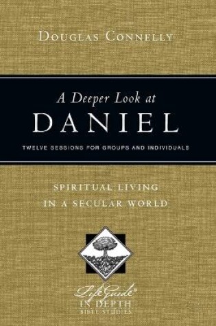 Cover of A Deeper Look at Daniel