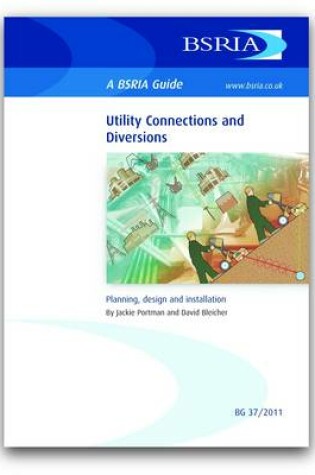 Cover of Utility Connections and Diversions