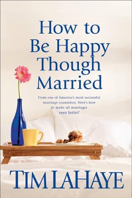 Book cover for How To Be Happy Though Married