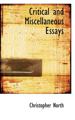 Book cover for Critical and Miscellaneous Essays