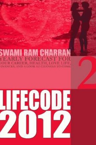 Cover of Life Code 2 Yearly Forecast for 2012