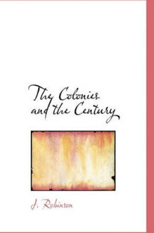 Cover of The Colonies and the Century