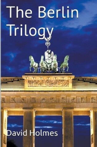 Cover of The Berlin Trilogy