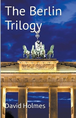 Book cover for The Berlin Trilogy