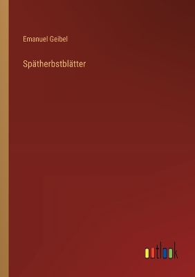 Book cover for Sp�therbstbl�tter