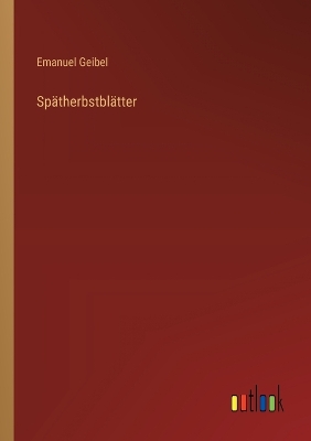 Book cover for Spätherbstblätter