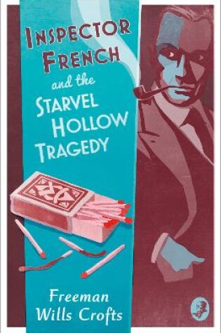 Cover of Inspector French and the Starvel Hollow Tragedy