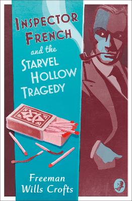 Book cover for Inspector French and the Starvel Hollow Tragedy