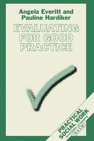 Cover of Evaluating for Good Practice