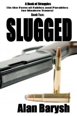 Cover of Slugged