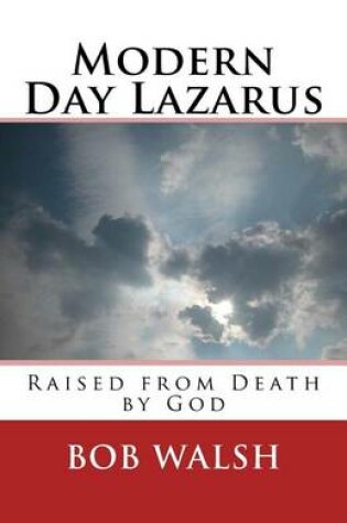 Cover of Modern Day Lazarus