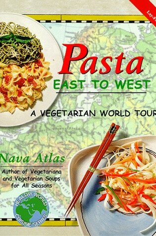 Cover of Pasta East to West