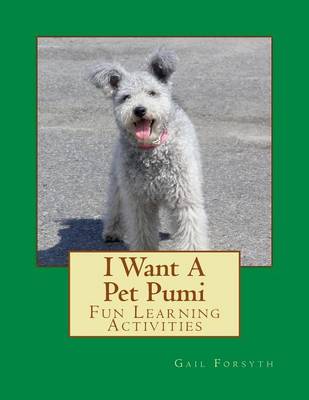 Book cover for I Want A Pet Pumi