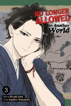 Book cover for No Longer Allowed In Another World Vol. 3