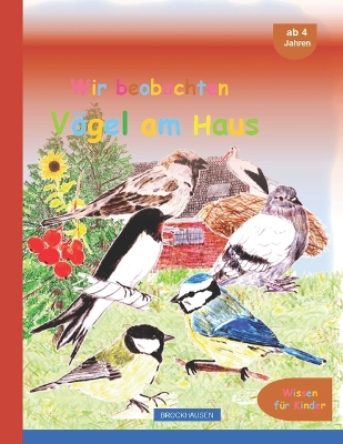 Book cover for Wir beobachten Vögel am Haus