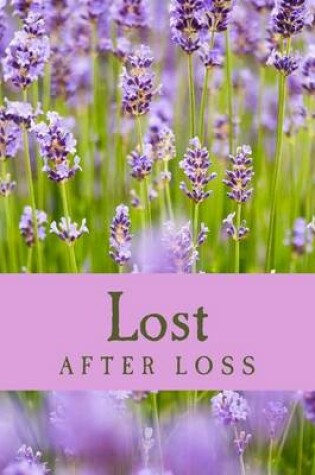 Cover of Lost After Loss